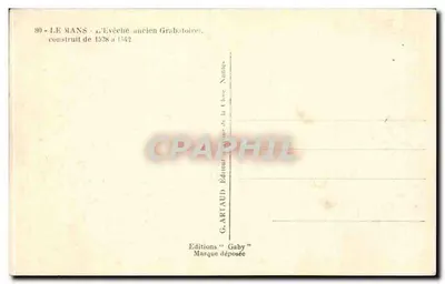 Le Mans — O antigo Palácio Episcopal Grabatoire — Editor G. Artaud « Gaby » — Verso