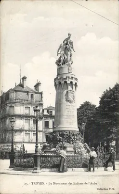 Troyes - Le Monument des Enfants de l'Aube - Collection T. G.