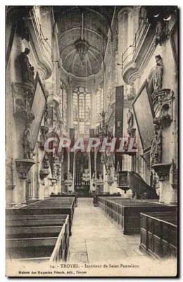 Intérieur de Saint-Pantaléon — TROYES — Maison des Magasins Réunis, édit. Troyes