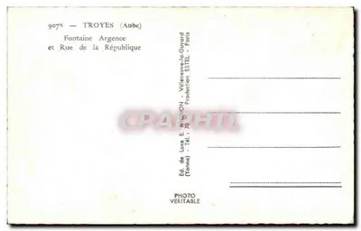 Fontaine Argence et Rue de la République — Troyes (Aube) — Édition E. Mignion — Verso