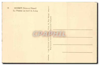 La Poterne w Moret (Seine-et-Marne) — przy brzegu Loing — Éditions d'Art Yvon, Paryż — Rewers