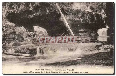 Fonte do Ain — Arredores de Champagnole (Jura) — Sítios Pitteresques da Franche-Comté — n°1553