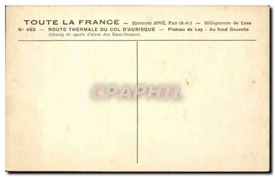 Ruta termal del paso de Aubisque — Plateau de Ley — Ediciones Jové, Pau — Reverso