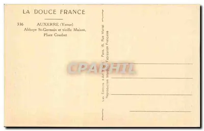 Auxerre (Yonne) — Abadia São Germain e velha casa — Les Éditions d'Art Yonne, Paris — Verso