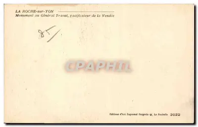 Monumento al General Travot — La Roche-sur-Yon — Editor Raymond Bergevin, n° 3022 — Reverso
