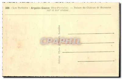 Ruiny zamku Beaucaens — Argelès-Gazost (Htes-Pyrénées) — Wydawnictwo Quinauill, Lourdes — Rewers