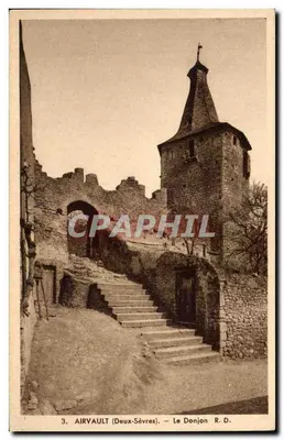 Airvault (Deux-Sèvres) — O Donjon — R. D.