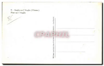 Angles-sur-l'Anglin — Ponte sobre o Anglin — Edição Especial das Novas Séries - La Blanc — Verso