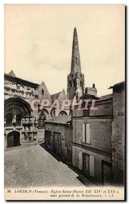 Loudun (Vienne) — Igreja de São Pedro séculos XII-XIV e XVI com portal da Renascença — Imp. Lévy e Seurrein, Paris