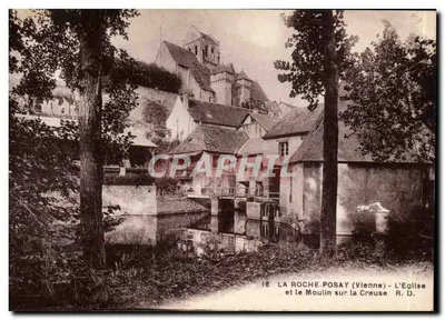 La Roche-Posay (Vienne) — A Igreja e a Fábrica de Papel na Creuse — R.D.