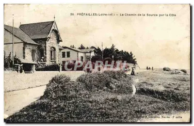 Préfailles (Loire-Inf.) — O Caminho da Fonte pela Côte — Edição F. Chapeau, Nautes - 3º milésimo
