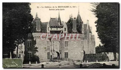 O Castelo da BRETESCHE (L.-Inf.) — Entrada principal — editor não visível