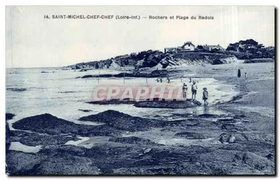 Saint-Michel-Chef-Chef (Loire-Inf.) — Rochas e Praia do Redois — F. Chapeau, Nantes