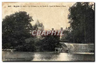 Blain (L.-Inf.) - A Vista do Castelo Visto dos Bordos do Canal de Nantes a Brest — Coleção Lacroix, fot. Châteaubriant