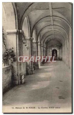 Abadia de St-MAUR - O Claustro : Século XVII