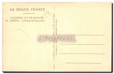 Bastia - La Entrada del Puerto Viejo — La Corsica, isla de belleza — Ediciones de Arte Yvonne, París — Reverso
