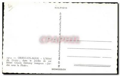 Orbec-en-Auge — O Hotel du Croisy — Claude Debussy compôs « Jardin sous la Pluie » — Cap — Verso