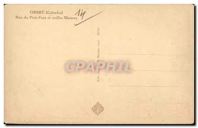 Orbec (Calvados) — Rue du Petit-Four et vieilles maisons — Édit. G. Hamon, impr. Orbec — Verso