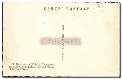 Montauban — Ogólny widok miasta i Mostu Nowego — Les Cartes A.P.A. POUX — Rewers