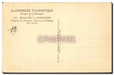 Beaulieu-sur-Dordogne — Capilla de los Penitentes, Casa de la Clarisse — Edición La Corrèze Touristique — Reverso