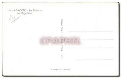 Ajaccio — La Maison de Napoléon — Réal-Photo, Parijs, n°111 — Achterkant