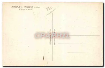 Brienne-le-Château — L'Hôtel de Ville — Editore G. Joffrin — Verso