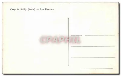 Campo di Mailly (Aube) — Le Caserne — Verso