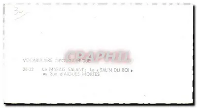 O Marais Salant — O « Salin du Roi » ao Sul de Aigues Mortes — editor LAPIE, n° 26-22 — Verso