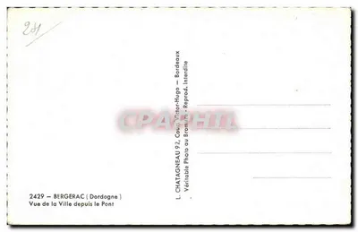 Bergerac — Vista da Cidade a partir do Ponte — L. Chatagneau 92, Coup Victor-Hugo — Verso