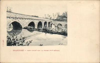 Brantôme — Pont coudé sobre a Drome (século XVI) — F.A. 3908