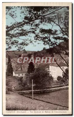 Cadouin (Dordogne) — Vista Geral e Casa de Convalescência — Editor: Coleção Flamand