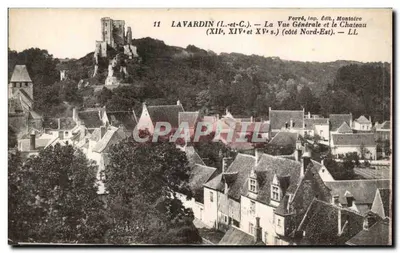 Lavardin (L.-et-C.) — Vista Geral e o Castelo (séculos XII, XIV e XV) — Ferré, Imp. Édit., Montoire