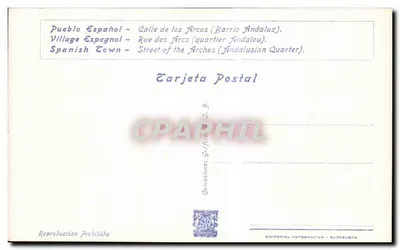 Calle de los Arcos (Barrio Andaluz) — Exposição Internacional de Barcelona 1929 — Editor Editorial Fotográfica, n° R-3 — Verso