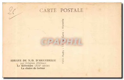 Abadía de N.-D. d'Aiguebelle — El refectorio (siglo XII) — Hélin Audry, Marsella — Reverso