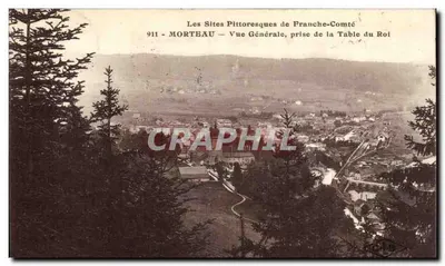 Morteau — Vista Geral, tomada da Table du Roi — Os Sítios Pitorescos da França-Comtado, n° 911