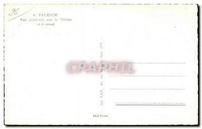 Ogólny widok na Rhoń i Cuussol — Valence — C.A.P. Paryż — Rewers