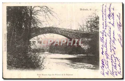 Ponte Medieval do Priorado da Bajeasse — Brioude, o — Borita, litogr. & Brinado