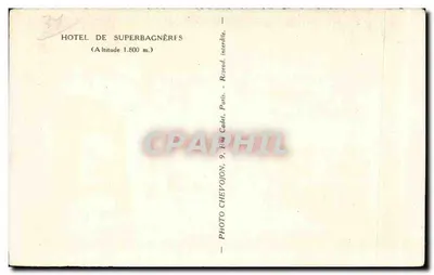 Hôtel de Superbagnères — Wysokość 1.800 m — Photo Cheyron, Paryż — Rewers