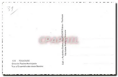 Duża miejska basen — Toulouse — Ogólny widok dwóch basenów — Edit. «Pyrénées Océan» LABOUCHE Frères Bromure — Rewers