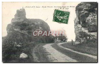 Poligny (Jura) — Roche Percée, Ancienne Route de Milan — M. D. Edit