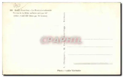 Dax (Landes) - La Fontaine chaude — Fuente de la Néche sulfatada calcica 64° — L. Chatagnen, 92, Châtagnen - Bordeaux — Reverso