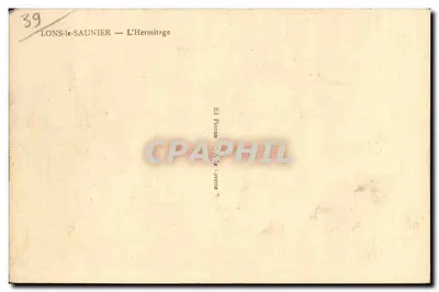Lons-le-Saunier — L'Hermitage — Ed. Pioton, Laveyette 7 — Verso