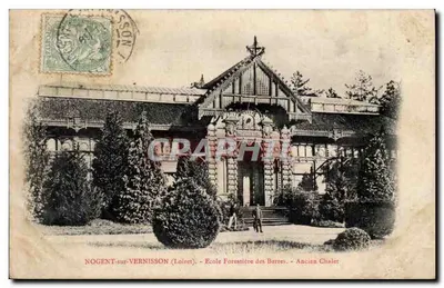 NOGENT-sur-VERNISSON (Loiret) — Escola Florestal das Barres — Velho Chalet