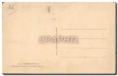 Ruine del Castello del Diavolo — Carrerets (Lot) — Arts Graphiques Toulouse — Verso