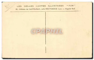 Castelo de Castelnau — Fachada Sul — Les Belles Cartes Illustrées "FLIM" — Verso