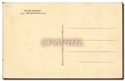 Rocamadour — widok panoramiczny z wzniesienia — Le Lot Illustré, nr 1225 — Rewers