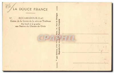 Rocamadour (Lot) — Wejście do Groty Tombeau, z lewej strony w tle, Stacja Ścieżki Krzyżowej — Les Éditions d'Art Yvon, Paris — Rewers