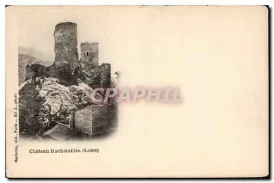 Castelo de Rochetaillée (Loire) — ruínas do castelo com torres — Hachette, edição Paris, foto L.