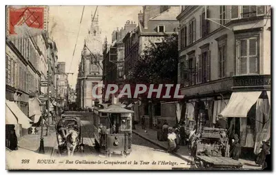Rouen — Rue Guillaume-le-Conquérant e a Torre da Horloge — Editor não identificado, n° 298