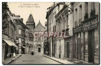Gournay-en-Bray — Rue de l'Église e a Igreja — Letrézor, em Gournay